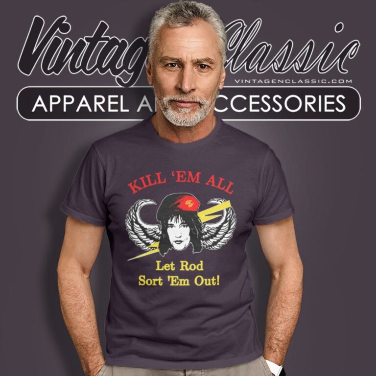 Rod Stewart Kill Em All T Shirt Rod Stewart Kill Em All T Shirt
