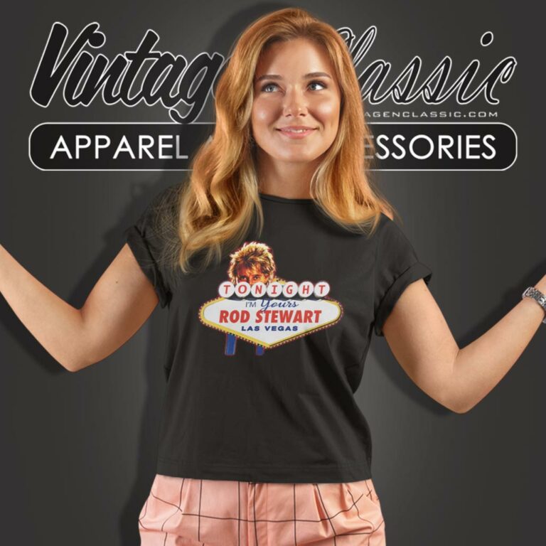 Rod Stewart Las Vegas Women T Shirt Rod Stewart Las Vegas Women T Shirt