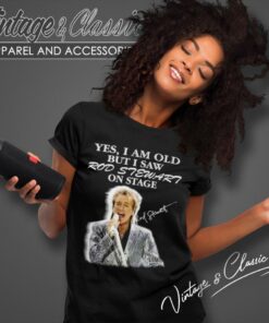 Rod Stewart On Stage Shirt 6 Rod Stewart On Stage Women T Shirt