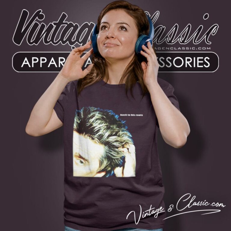 Rod Stewart Shirt Back To His Roots Women T Shirt Rod Stewart Shirt Back To His Roots Women T Shirt