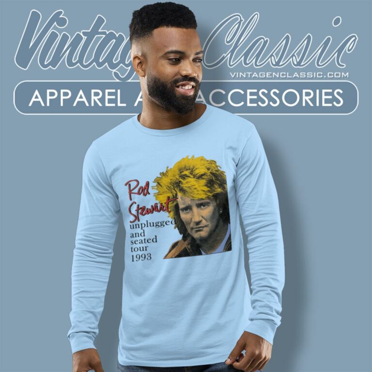 Rod Stewart Unplugged And Seated Tour Long Sleeve Tee Rod Stewart Unplugged And Seated Tour Long Sleeve Tee
