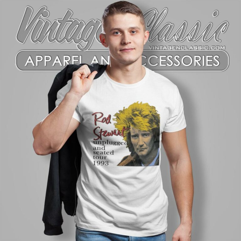 Rod Stewart Unplugged And Seated Tour T Shirt Rod Stewart Unplugged And Seated Tour T Shirt