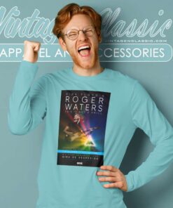 Roger Waters Pink Floyd Poster Shirt This Is Not A Drill Long Sleeve Tee