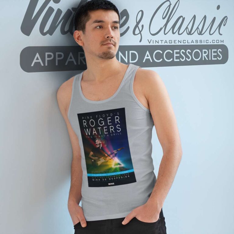 Roger Waters Pink Floyd Poster Shirt This Is Not A Drill Tank Top Racerback Roger Waters Pink Floyd Poster Shirt This Is Not A Drill Tank Top Racerback