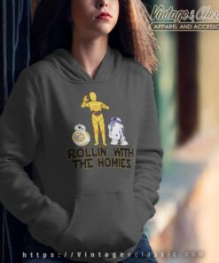 Rollin With The Homies Star Wars Hoodie