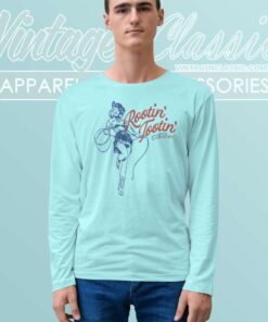 Rootin Tootin Good Time Long Sleeve Tee