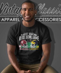 Rose Bowl Game Michigan Vs Alabama College Football Playoff Matchup T Shirt