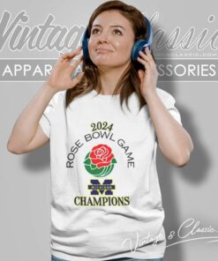 Rose Bowl Game Michigan Wolverines Champions 2024 Women TShirt 1