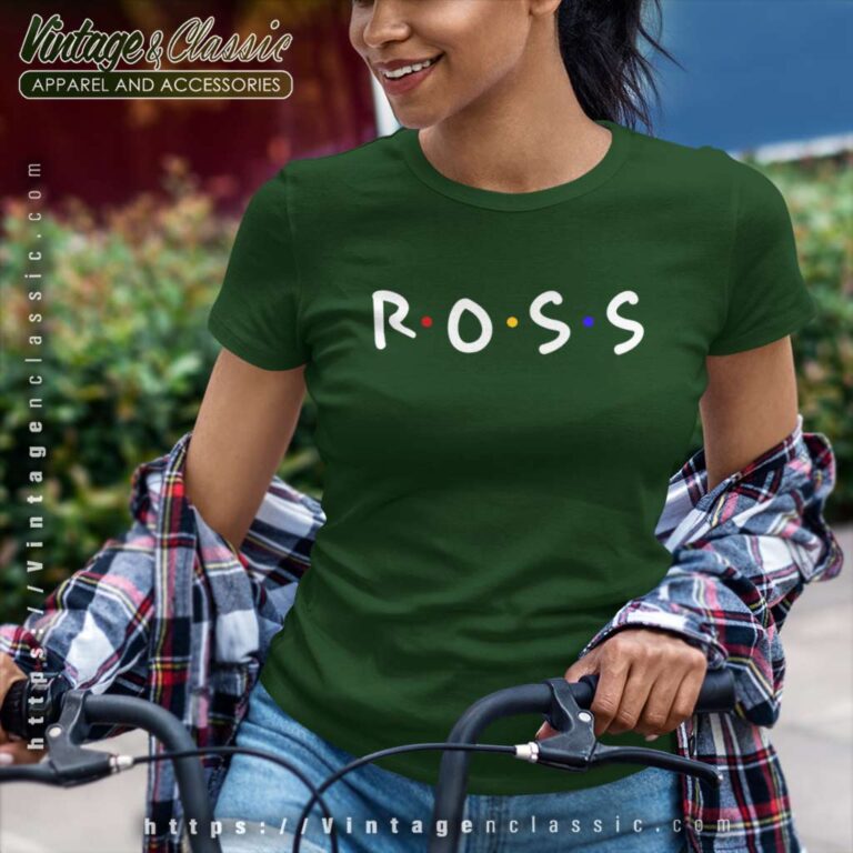 Ross Friends Tv Show Women TShirt Ross Friends Tv Show Women TShirt