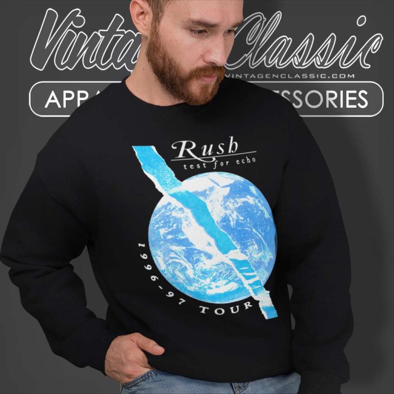 Rush Shirt Test For Echo Sweatshirt Rush Shirt Test For Echo Sweatshirt
