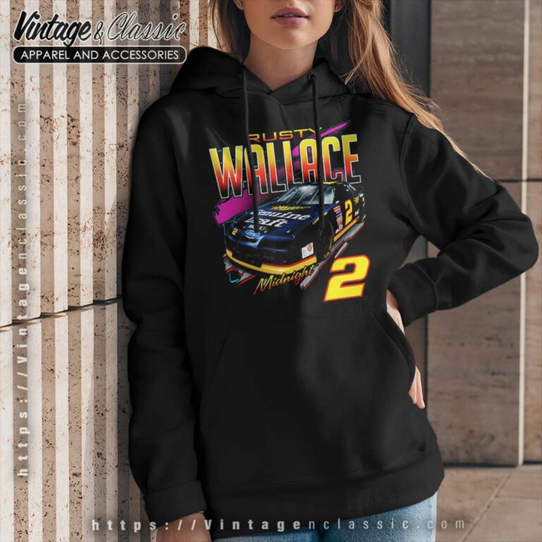 Rusty Wallace Midnight 2 Nascar Hoodie Rusty Wallace Midnight 2 Nascar Hoodie