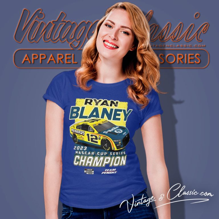 Ryan Blaney 2023 Shirt Nascar Cup Series Champion Women T Shirt Ryan Blaney 2023 Shirt Nascar Cup Series Champion Women T Shirt