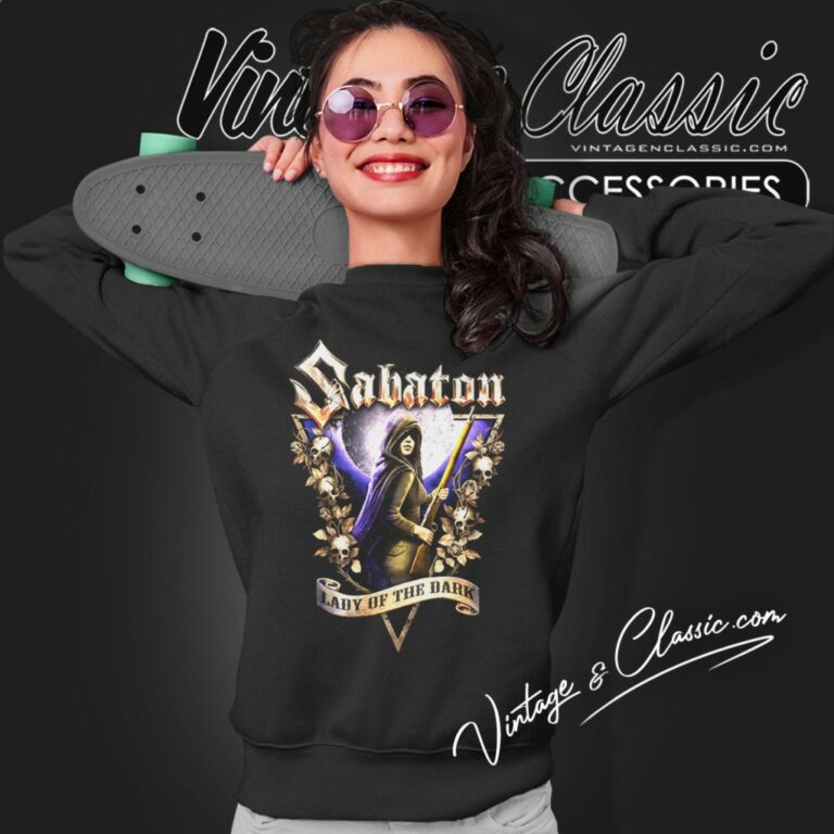 Sabaton Shirt Lady Of The Dark Sweatshirt Sabaton Shirt Lady Of The Dark Sweatshirt