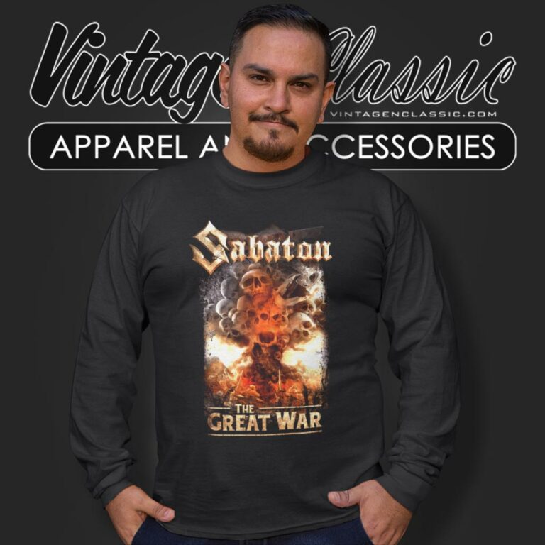 Sabaton Shirt Whats So Fucking Great About It Long Sleeve Tee Sabaton Shirt Whats So Fucking Great About It Long Sleeve Tee