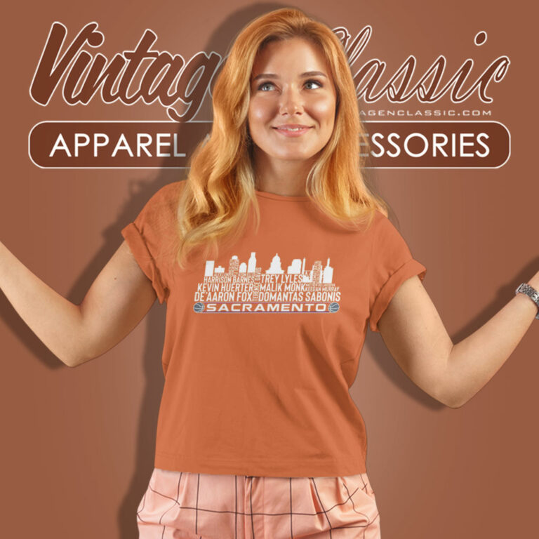 Sacramento Basketball Team 23 Player Roster Shirt Sacramento City Skyline Women T Shirt Sacramento Basketball Team 23 Player Roster Shirt Sacramento City Skyline Women T Shirt