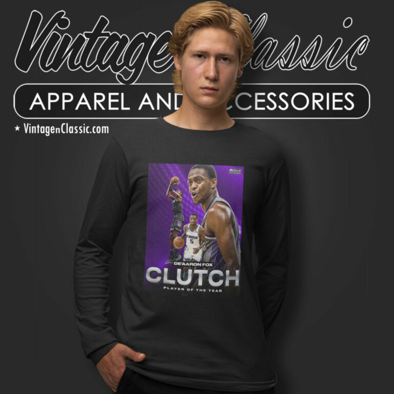 Sacramento Kings Shirt Deaaron Fox Clutch Player Of The Year Long Sleeve Tee Sacramento Kings Shirt Deaaron Fox Clutch Player Of The Year Long Sleeve Tee