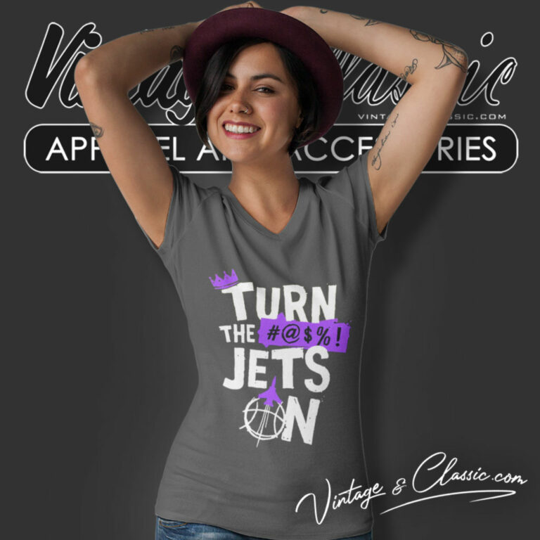 Sacramento Kings Shirt Turn The Jets On Nba Playoff V Neck TShirt 1 Sacramento Kings Shirt Turn The Jets On Nba Playoff V Neck TShirt 1