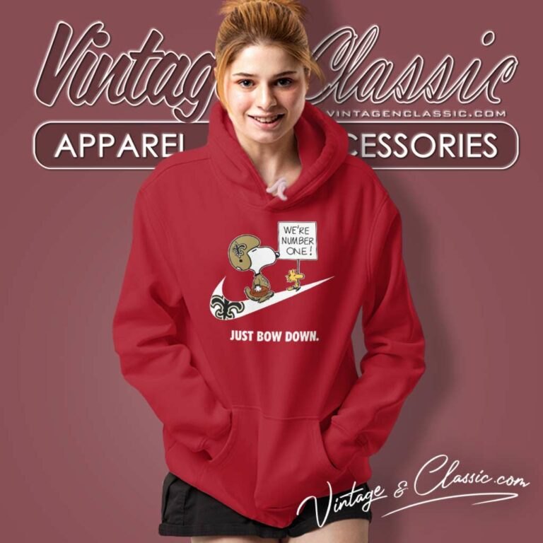 Saints Snoopy Are Number One Shirt Nike Just Bow Down Shirt Hoodie Saints Snoopy Are Number One Shirt Nike Just Bow Down Shirt Hoodie