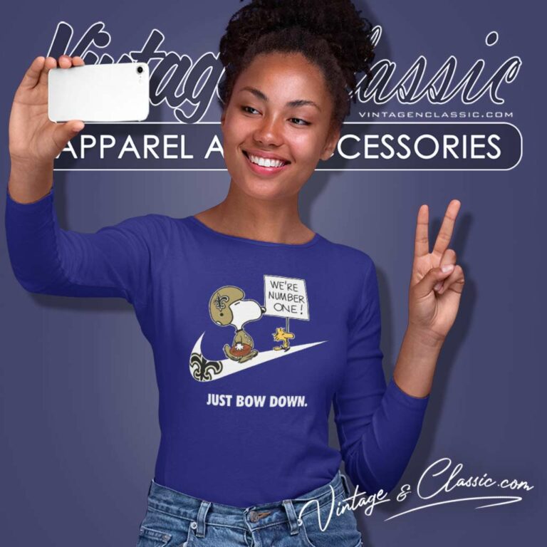 Saints Snoopy Are Number One Shirt Nike Just Bow Down Shirt Long Sleeve Tee Saints Snoopy Are Number One Shirt Nike Just Bow Down Shirt Long Sleeve Tee