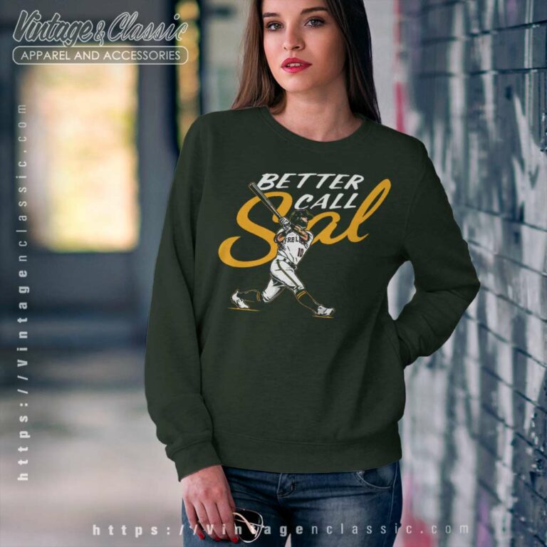 Sal Frelick Better Call Sal Sweatshirt Sal Frelick Better Call Sal Sweatshirt