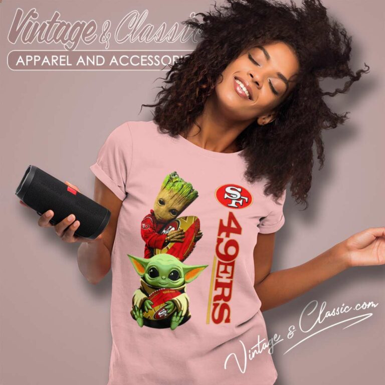 San Francisco 49ers Baby Yoda And Groot Women TShirt San Francisco 49ers Baby Yoda And Groot Women TShirt