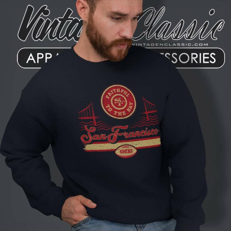 San Francisco 49ers Faithful To The Bay Regional Franklin Sweatshirt San Francisco 49ers Faithful To The Bay Regional Franklin Sweatshirt