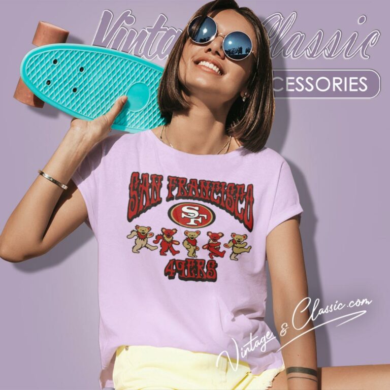 San Francisco 49ers Grateful Dead Dancing Bears Women T Shirt San Francisco 49ers Grateful Dead Dancing Bears Women T Shirt