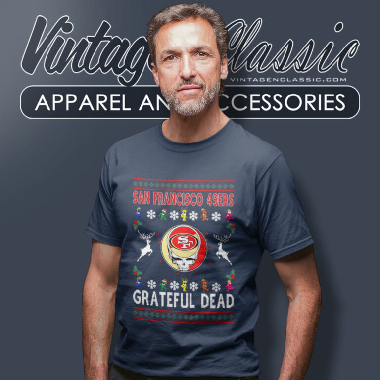San Francisco 49ers Grateful Dead Ugly Christmas T Shirt San Francisco 49ers Grateful Dead Ugly Christmas T Shirt
