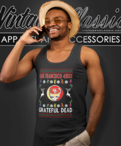 San Francisco 49ers Grateful Dead Ugly Christmas Shirt 5 San Francisco 49ers Grateful Dead Ugly Christmas Tank Top Racerback