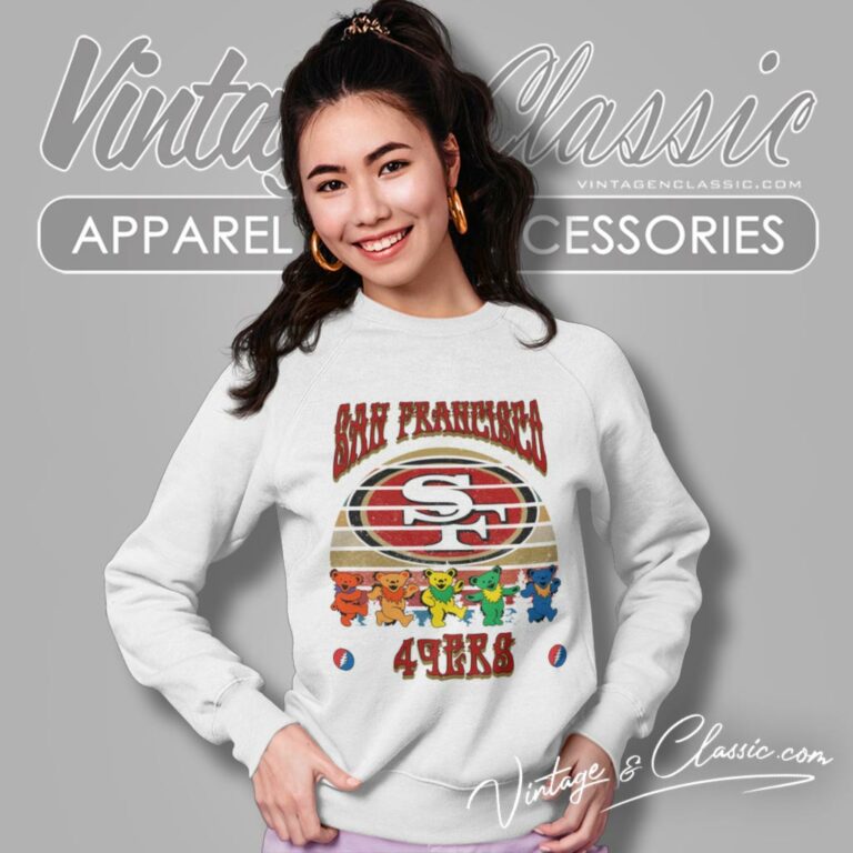 San Francisco 49ers Nfl Grateful Dancing Bears Retro Sweatshirt San Francisco 49ers Nfl Grateful Dancing Bears Retro Sweatshirt