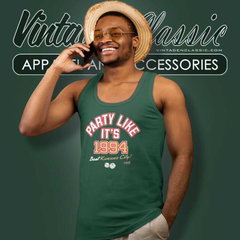 San Francisco 49ers Party Like Its 1994 Beat Kansas City Chiefs Tank Top Racerback San Francisco 49ers Party Like Its 1994 Beat Kansas City Chiefs Tank Top Racerback