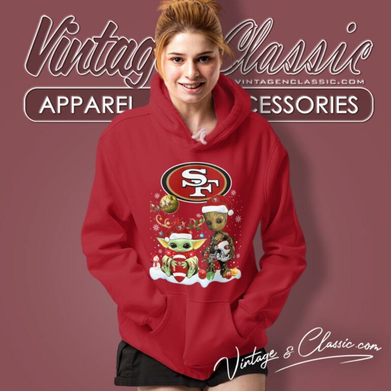San Francisco 49ers Shirt Baby Yoda And Groot Santa Christmas Hoodie San Francisco 49ers Shirt Baby Yoda And Groot Santa Christmas Hoodie