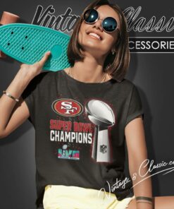 San Francisco 49ers Shirt Super Bowl Lvii 2023 Champions Women T Shirt