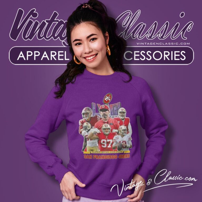 San Francisco 49ers Super Bow Lviii 2024 Sweatshirt San Francisco 49ers Super Bow Lviii 2024 Sweatshirt