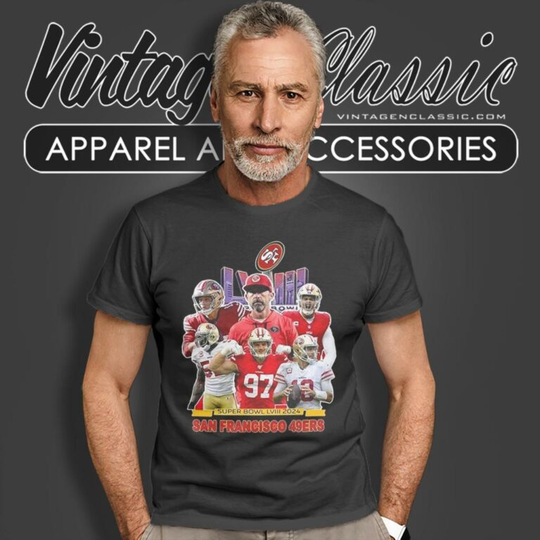 San Francisco 49ers Super Bow Lviii 2024 T Shirt San Francisco 49ers Super Bow Lviii 2024 T Shirt