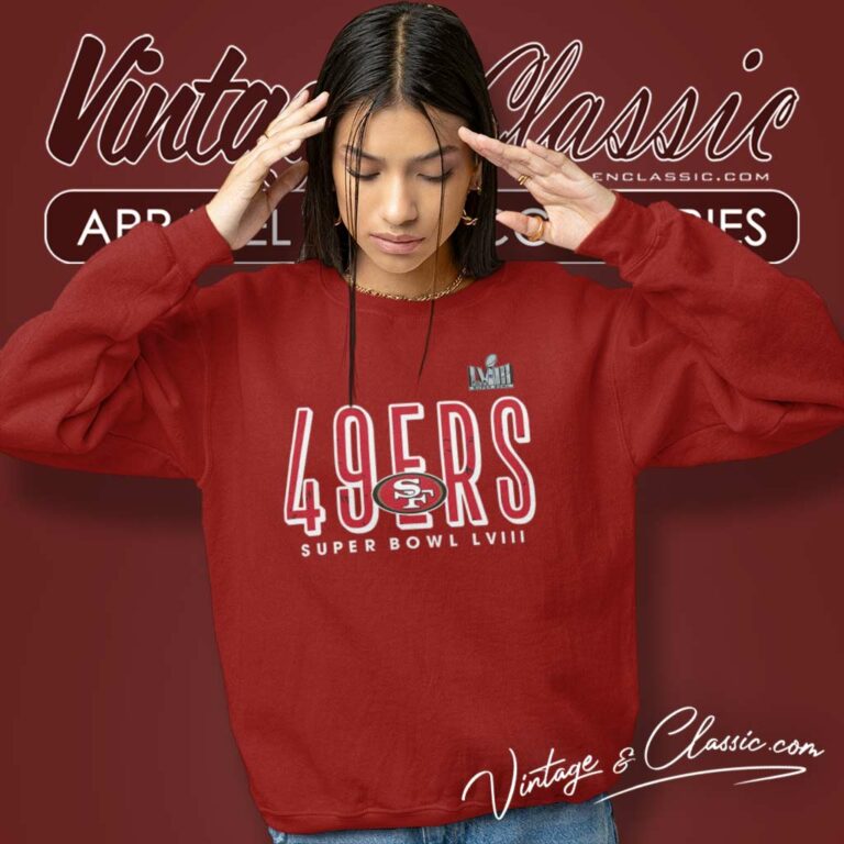 San Francisco 49ers Super Bowl Lviii Cheer Sweatshirt San Francisco 49ers Super Bowl Lviii Cheer Sweatshirt