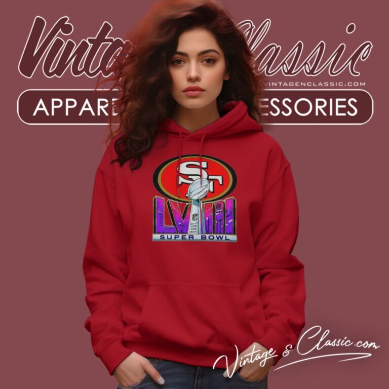 San Francisco 49ers Super Bowl Lviii Do It For The Bay Hoodie San Francisco 49ers Super Bowl Lviii Do It For The Bay Hoodie