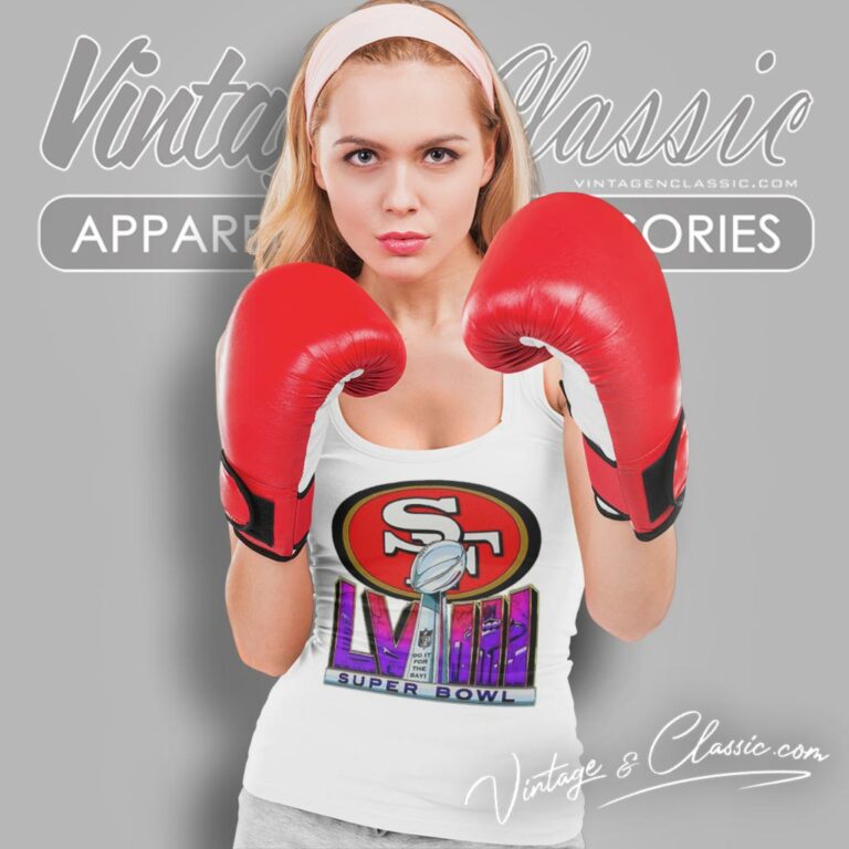 San Francisco 49ers Super Bowl Lviii Do It For The Bay Tank Top Racerback San Francisco 49ers Super Bowl Lviii Do It For The Bay Tank Top Racerback