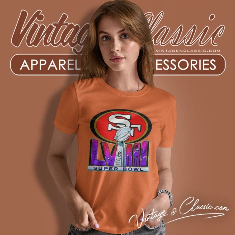 San Francisco 49ers Super Bowl Lviii Do It For The Bay Women T Shirt San Francisco 49ers Super Bowl Lviii Do It For The Bay Women T Shirt