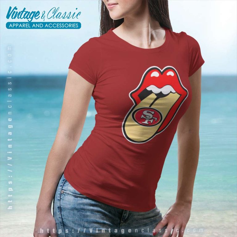 San Francisco 49ers The Rolling Stones Logo Women TShirt San Francisco 49ers The Rolling Stones Logo Women TShirt