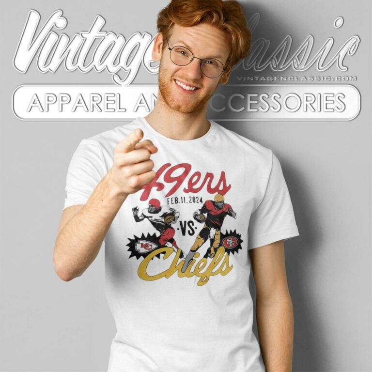 San Francisco 49ers Vs Kansas City Chiefs Feb 11 2024 T Shirt San Francisco 49ers Vs Kansas City Chiefs Feb 11 2024 T Shirt