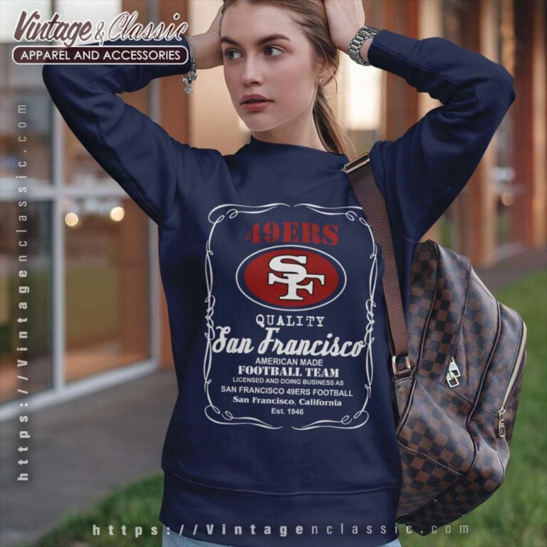 San Francisco 49ers Whiskey Sweatshirt San Francisco 49ers Whiskey Sweatshirt