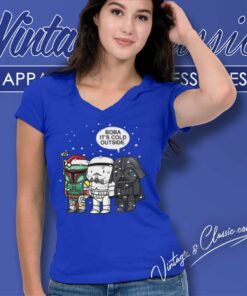 Santa Boba Its Cold Outside Star Wars Christmas V Neck TShirt