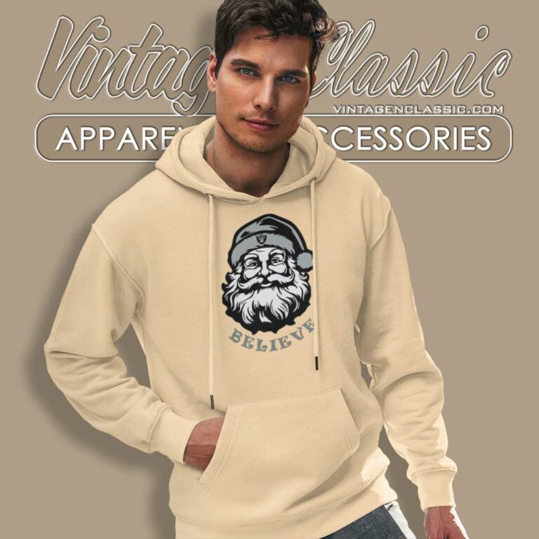 Santa Claus Believe Las Vegas Raiders Christma Hoodie Santa Claus Believe Las Vegas Raiders Christma Hoodie
