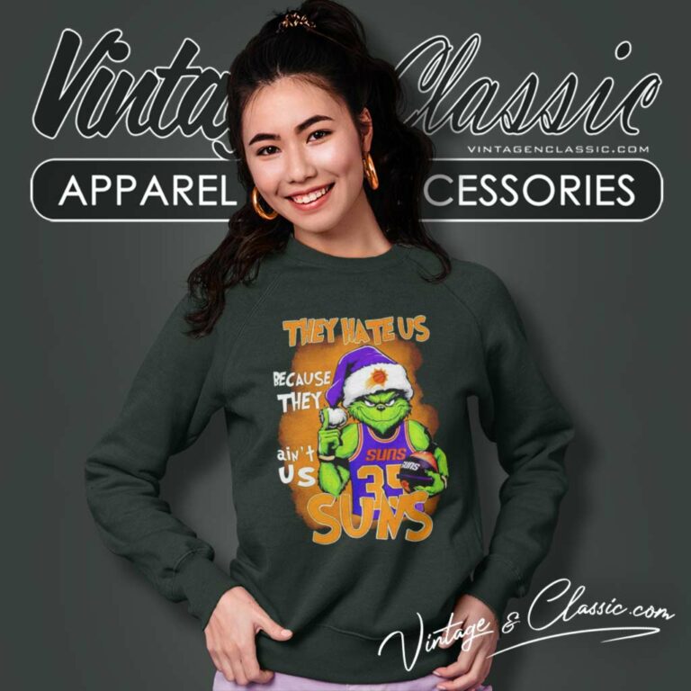 Santa Grinch Phoenix Suns Christmas Shirt They Hate Us Because Aint Us Sweatshirt Santa Grinch Phoenix Suns Christmas Shirt They Hate Us Because Aint Us Sweatshirt