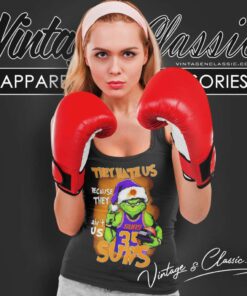 Santa Grinch Phoenix Suns Christmas Shirt They Hate Us Because Aint Us Tank Top Racerback