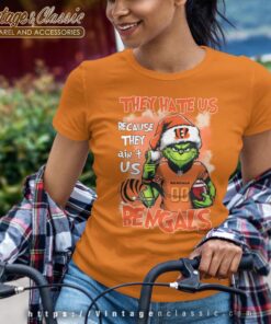 Santa Grinch They Hate Us Because They Aint Us Cincinnati Bengals Shirt Women T shirt