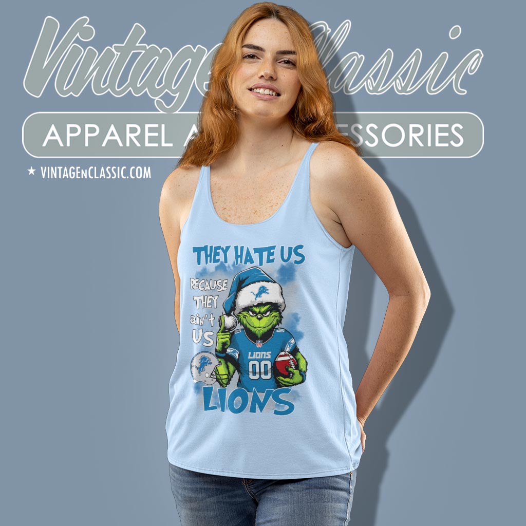 Grinch They Hate Us Because They Aint Us Detroit Lions Christmas Shirt Grinch They Hate Us Because They Aint Us Detroit Lions Christmas Shirt