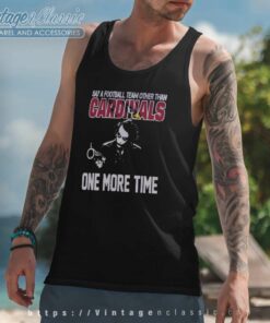 Say A Football Team Other Than Arizona Cardinals Tank Top Racerback