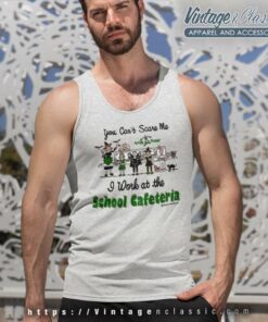 Scary School Lunch You Cant Scare Me Tank Top Racerback